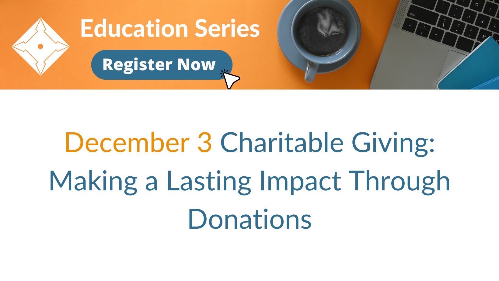 December 2024 Webinar Charitable Giving