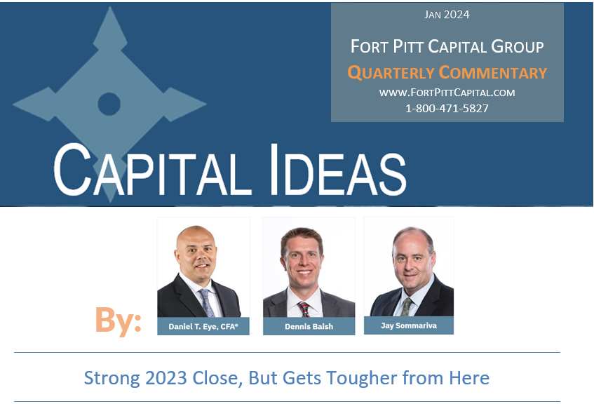 4th 2023 Quarter Market Commentary Fort Pitt Capital Group