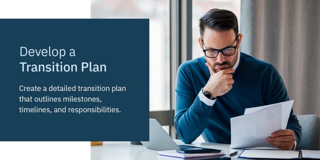 Develop a Transition Plan