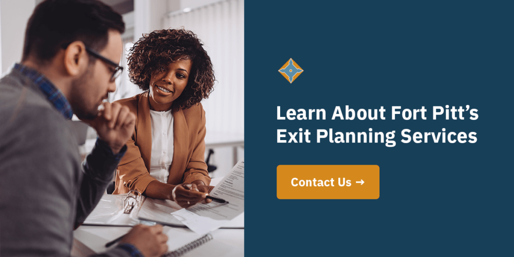 Learn About Fort Pitt’s Exit Planning Services