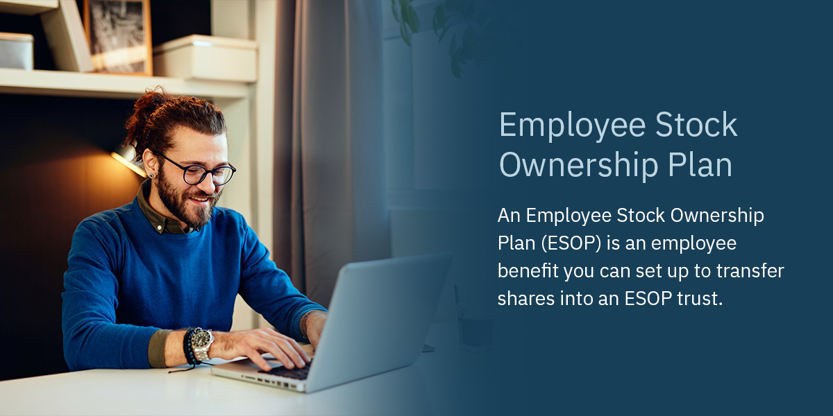 Use an Employee Stock Ownership Plan